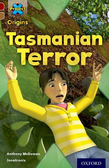 Project X Origins: Dark Red Book Band, Oxford Level 18: Unexplained: Tasmanian Terror Novels & Short Stories