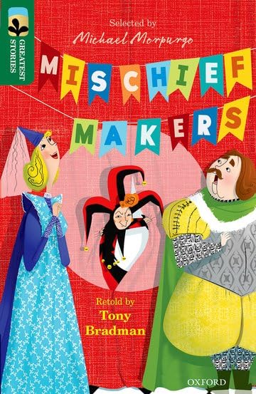 Oxford Reading Tree TreeTops Greatest Stories: Oxford Level 12: Mischief Makers Foreign Languages ​​& Dictionaries