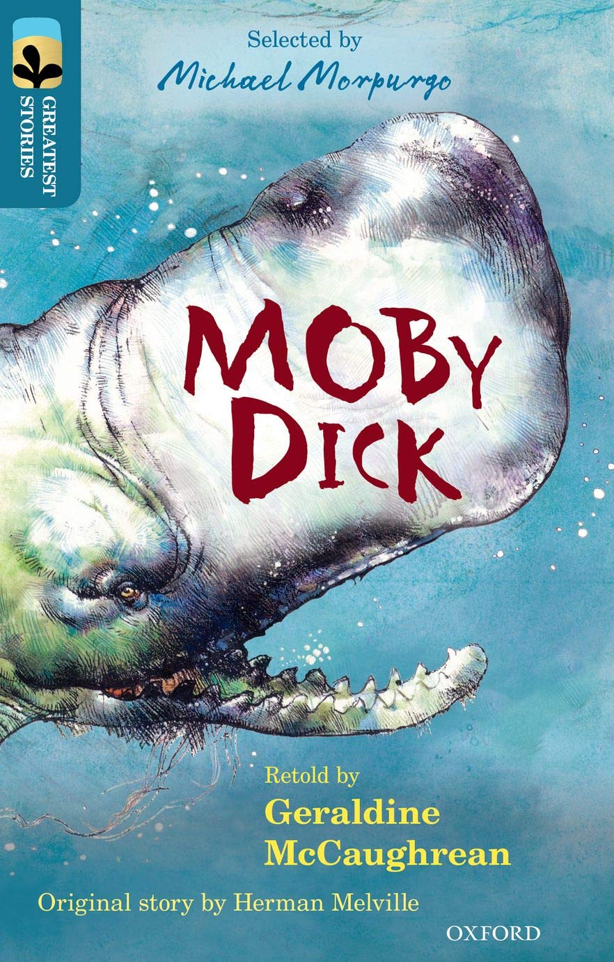 Oxford Reading Tree TreeTops Greatest Stories: Oxford Level 19: Moby Dick Foreign Languages ​​& Dictionaries