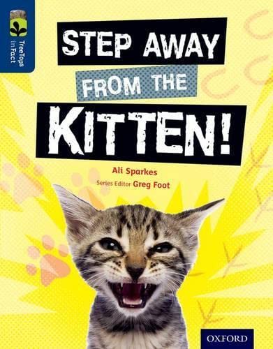 Oxford Reading Tree TreeTops inFact: Level 14: Step Away from the Kitten! Foreign Languages ​​& Dictionaries