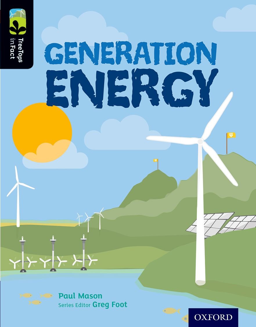 Oxford Reading Tree TreeTops inFact: Level 20: Generation Energy book