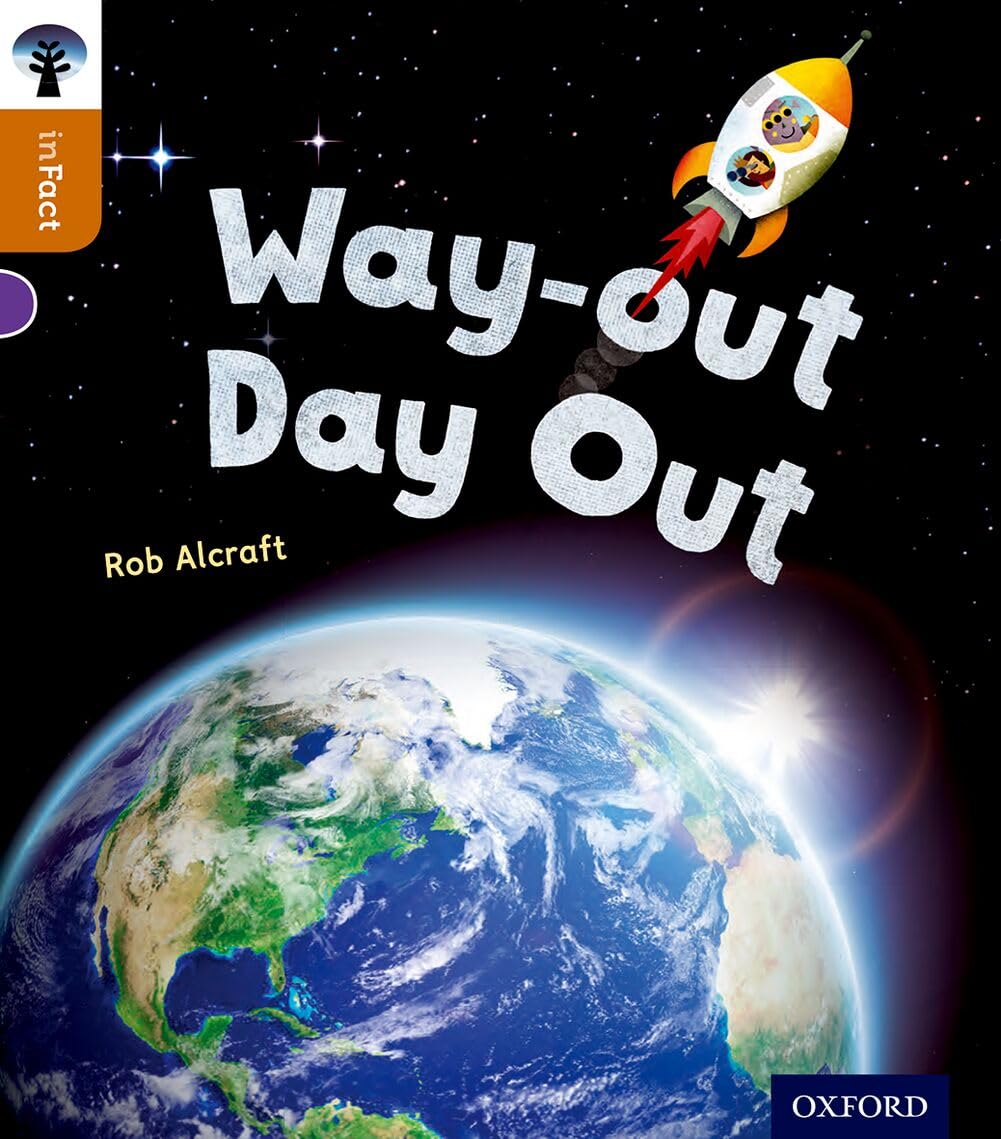 Oxford Reading Tree inFact: Level 8: Way-out Day Out Foreign Languages ​​& Dictionaries