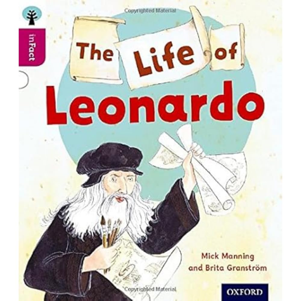 Oxford Reading Tree inFact: Level 10: The Life of Leonardo Foreign Languages ​​& Dictionaries