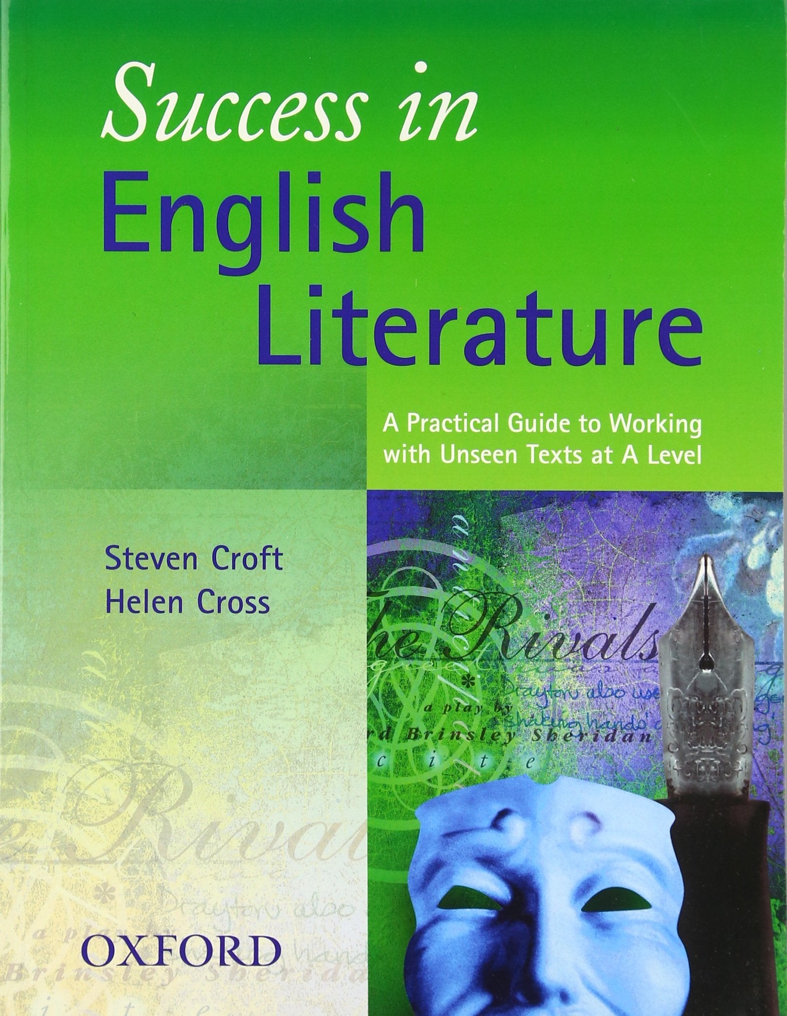 Success in English Literature: A Practical Guide to Working with Unseen Texts as A Level Contemporary literature