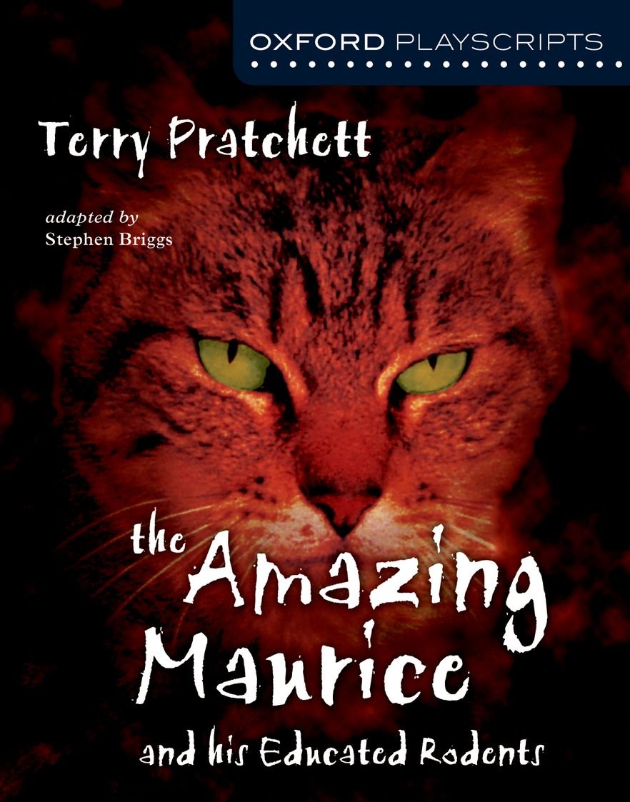 Oxford Playscripts: The Amazing Maurice and his Educated Rodents Professional & Reference Books