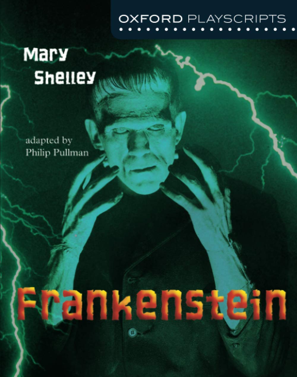 Oxford Playscripts: Frankenstein Horror & Mystery