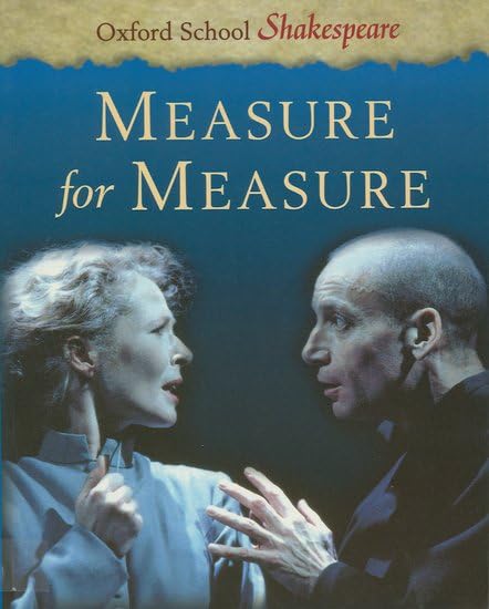 Measure for Measure (Oxford School Shakespeare) Professional & Reference Books