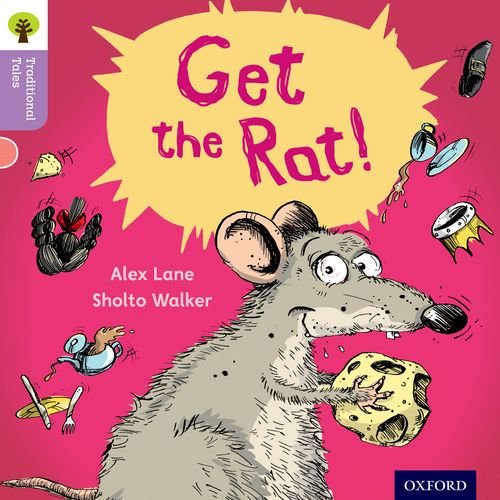 Oxford Reading Tree Traditional Tales: Level 1+: Get the Rat! Foreign Languages ​​& Dictionaries