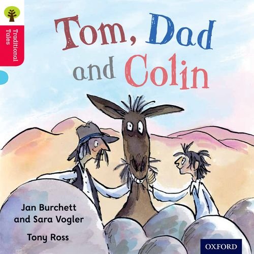 Oxford Reading Tree Traditional Tales: Level 4: Tom, Dad and Colin book