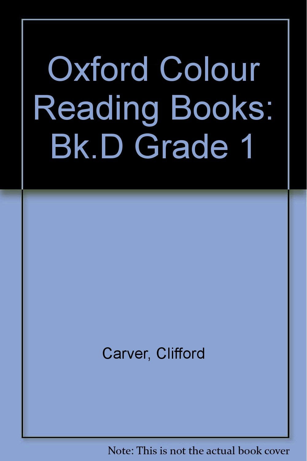 Bk.D (Grade 1) (Oxford Colour Reading Books) Books
