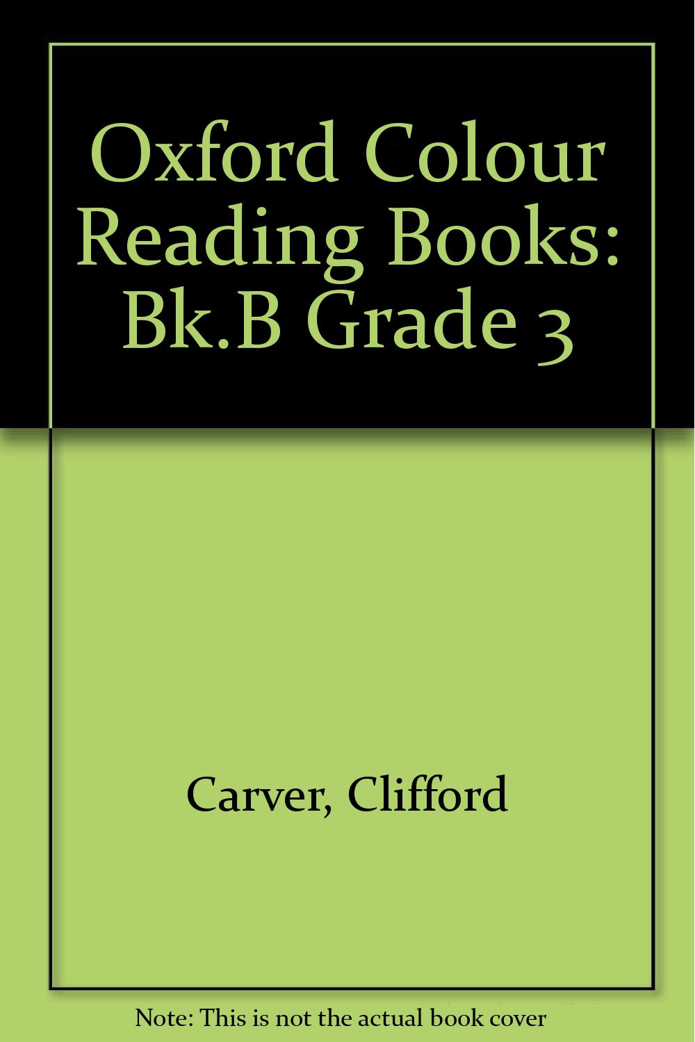 Bk.B (Grade 3) (Oxford Colour Reading Books) Books