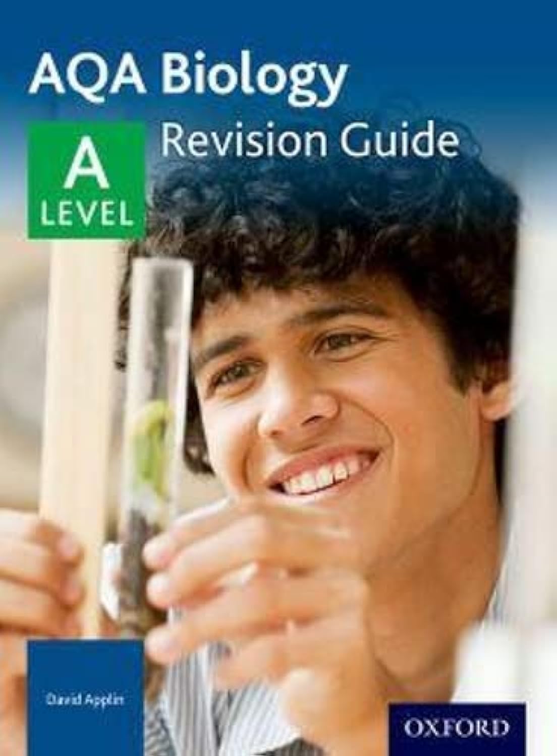 AQA A Level Biology Revision Guide: With all you need to know for your 2022 assessments Natural Sciences