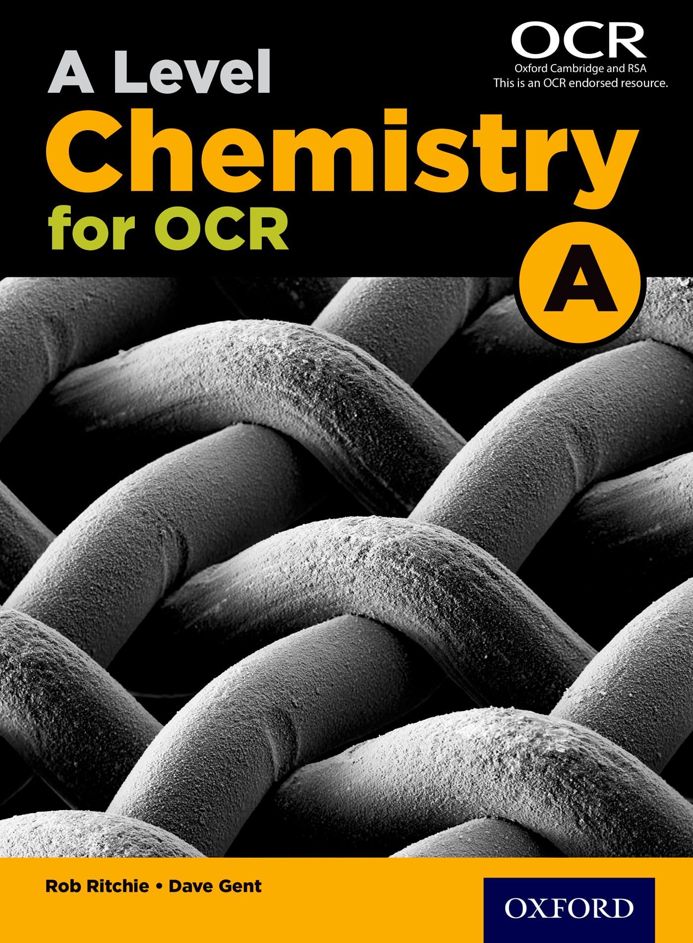 A Level Chemistry for OCR A Student Book Natural Sciences