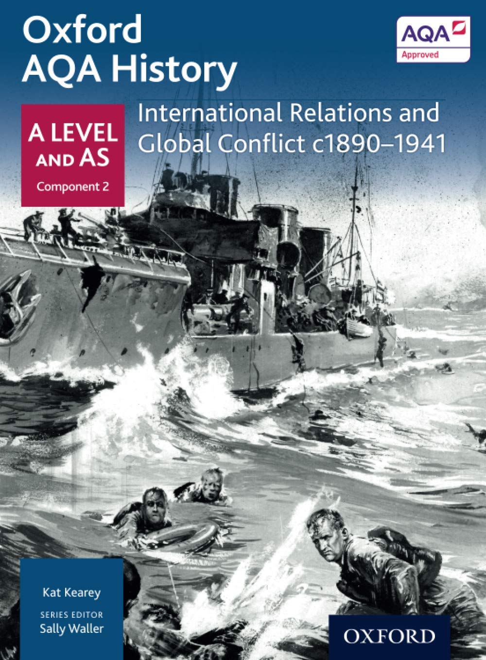 Oxford AQA History: International Relations and Global Conflict C1890-1941 book