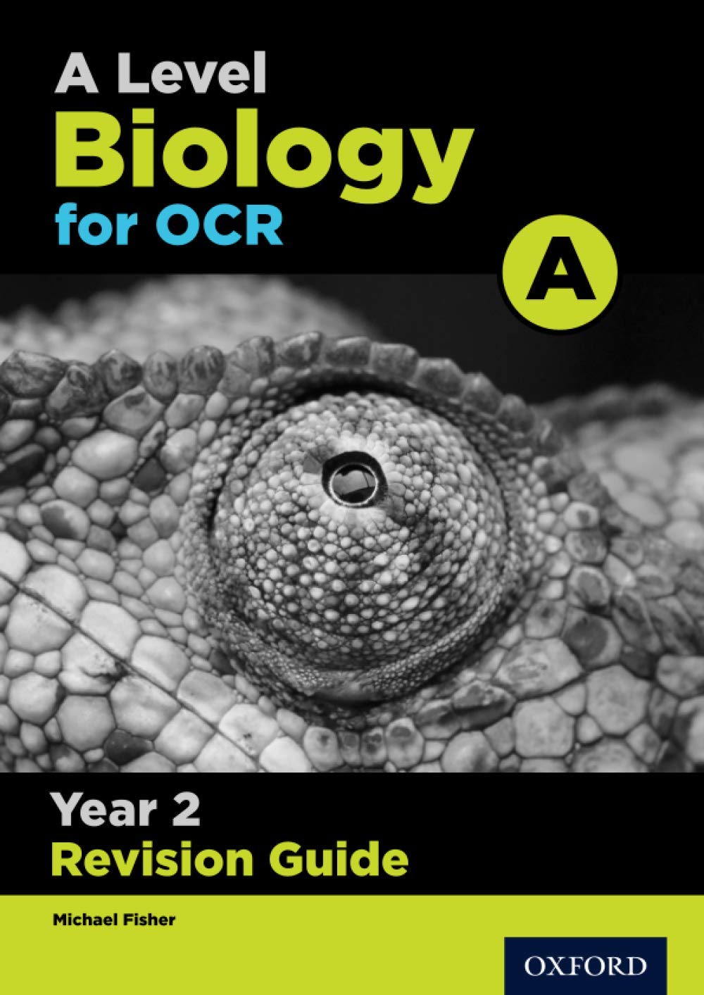 OCR A Level Biology A Year 2 Revision Guide: Get Revision with Results Natural Sciences