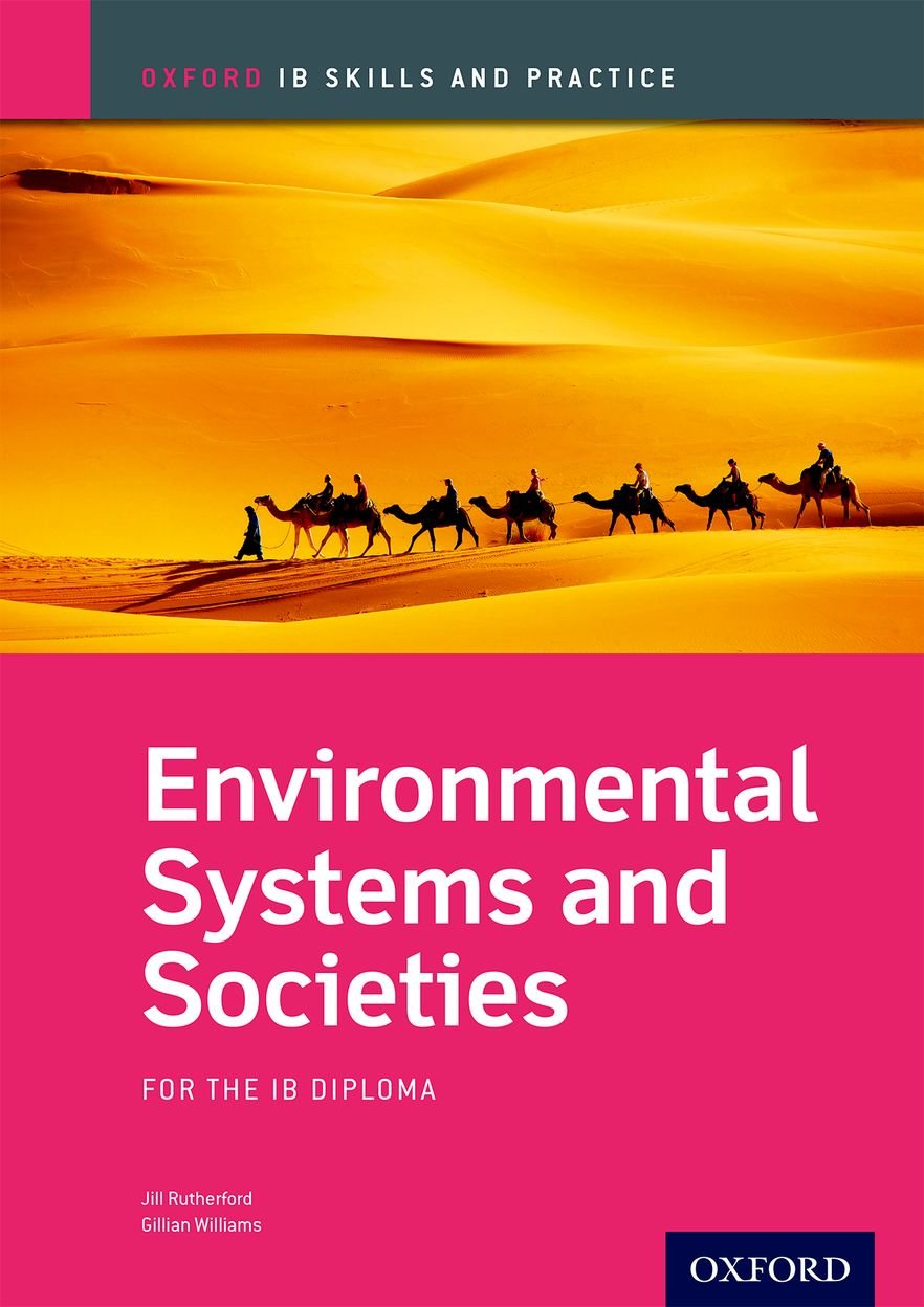 Environmental Systems and Societies: For the IB Diploma book