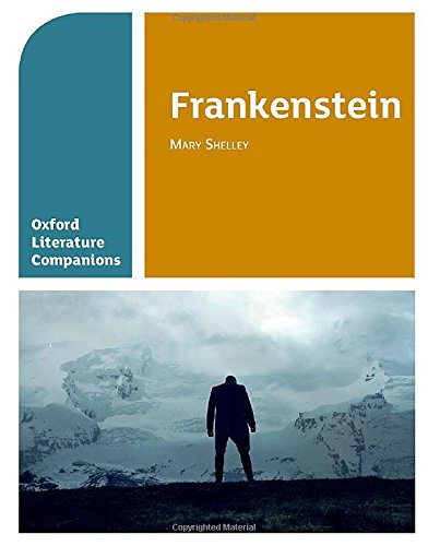 Oxford Literature Companions: Frankenstein: Get Revision with Results Professional & Reference Books