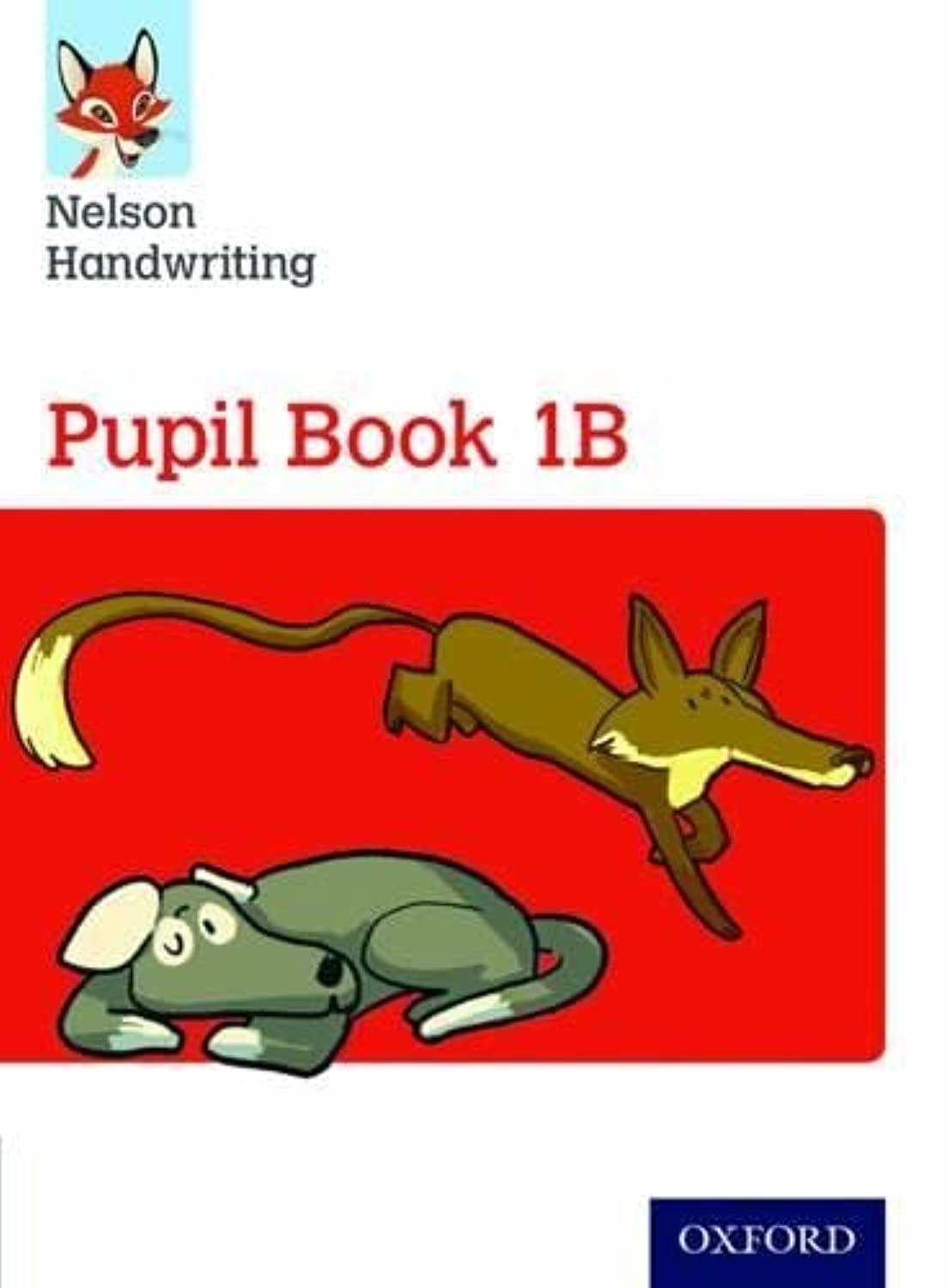 Nelson Handwriting: Year 1/Primary 2: Pupil Book 1B Media & Communication