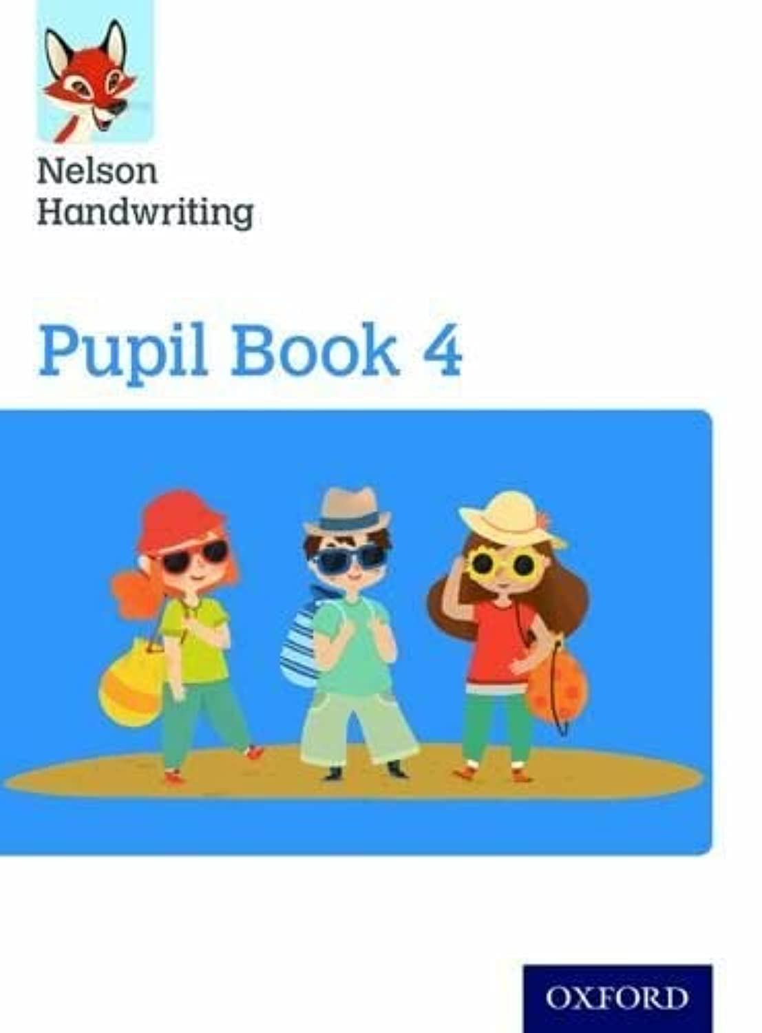 Nelson Handwriting: Year 4/Primary 5: Pupil Book 4 book