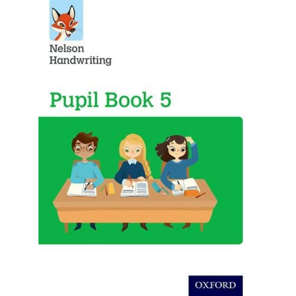 Nelson Handwriting: Year 5/Primary 6: Pupil Book 5 Media & Communication