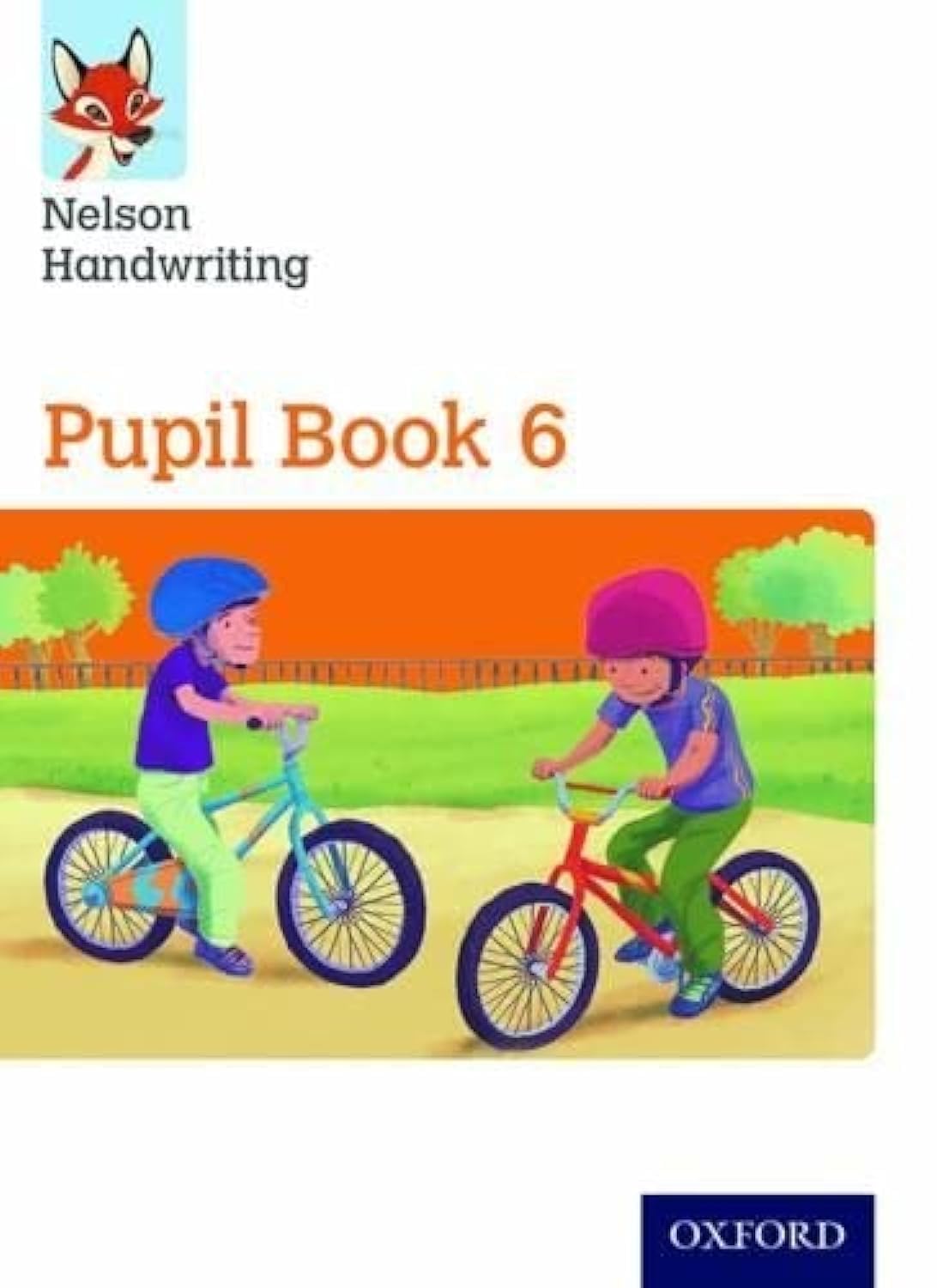 Nelson Handwriting: Year 6/Primary 7: Pupil Book 6 book