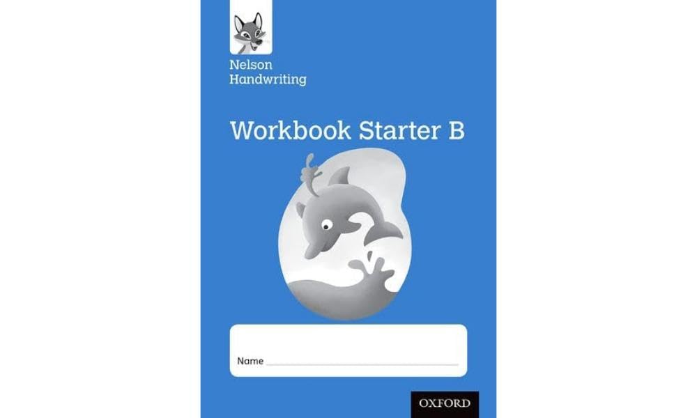Nelson Handwriting: Reception/Primary 1: Starter B Workbook (pack of 10) Professional & Reference Books