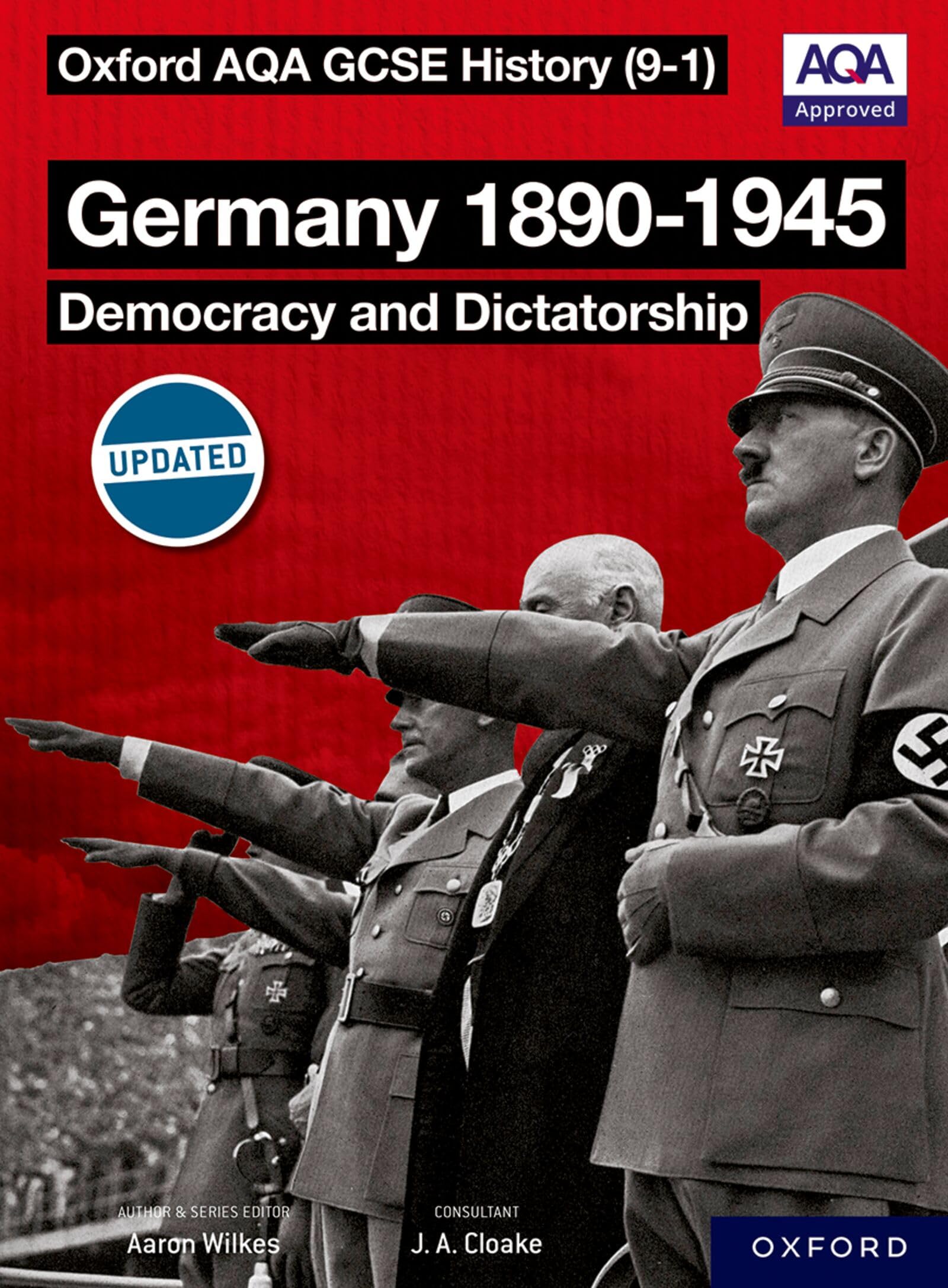 Oxford AQA History for GCSE: Germany 1890-1945: Democracy and Dictatorship Politics & History