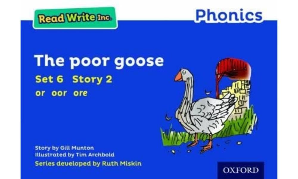 Read Write Inc. Phonics: The Poor Goose (Blue Set 6 Storybook 2) Professional & Reference Books