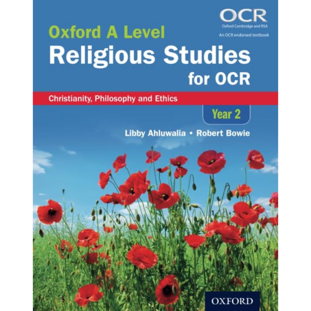 Oxford A Level Religious Studies for OCR: Christianity, Philosophy and Ethics book