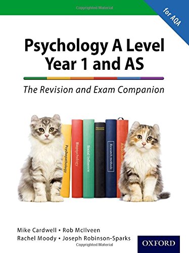 The Complete Companions: A Level Year 1 and AS Psychology: The Revision and Exam Companion for AQA Psychology