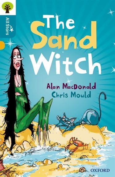 Oxford Reading Tree All Stars: Oxford Level 9 The Sand Witch: Level 9 book