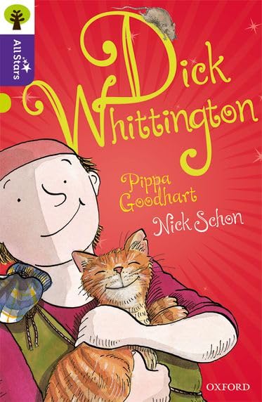 Oxford Reading Tree All Stars: Oxford Level 11 Dick Whittington: Level 11 Novels & Short Stories
