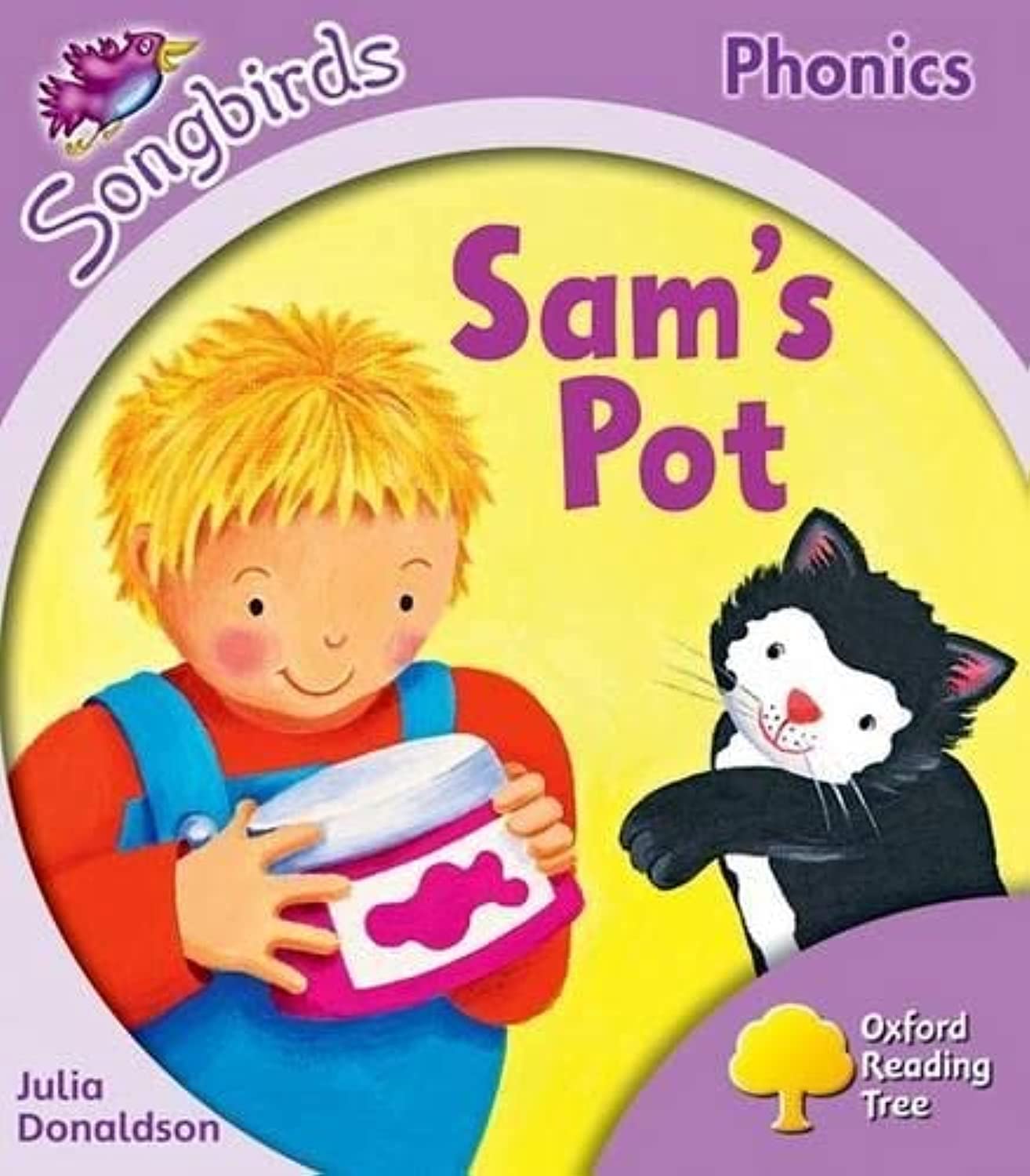 Oxford Reading Tree Songbirds Phonics: Level 1+: Sam's Pot Foreign Languages ​​& Dictionaries