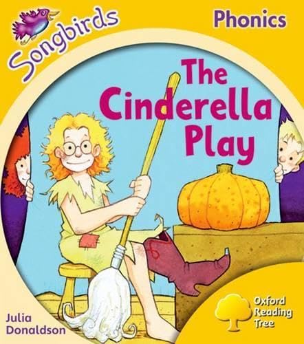 Oxford Reading Tree Songbirds Phonics: Level 5: The Cinderella Play Foreign Languages ​​& Dictionaries