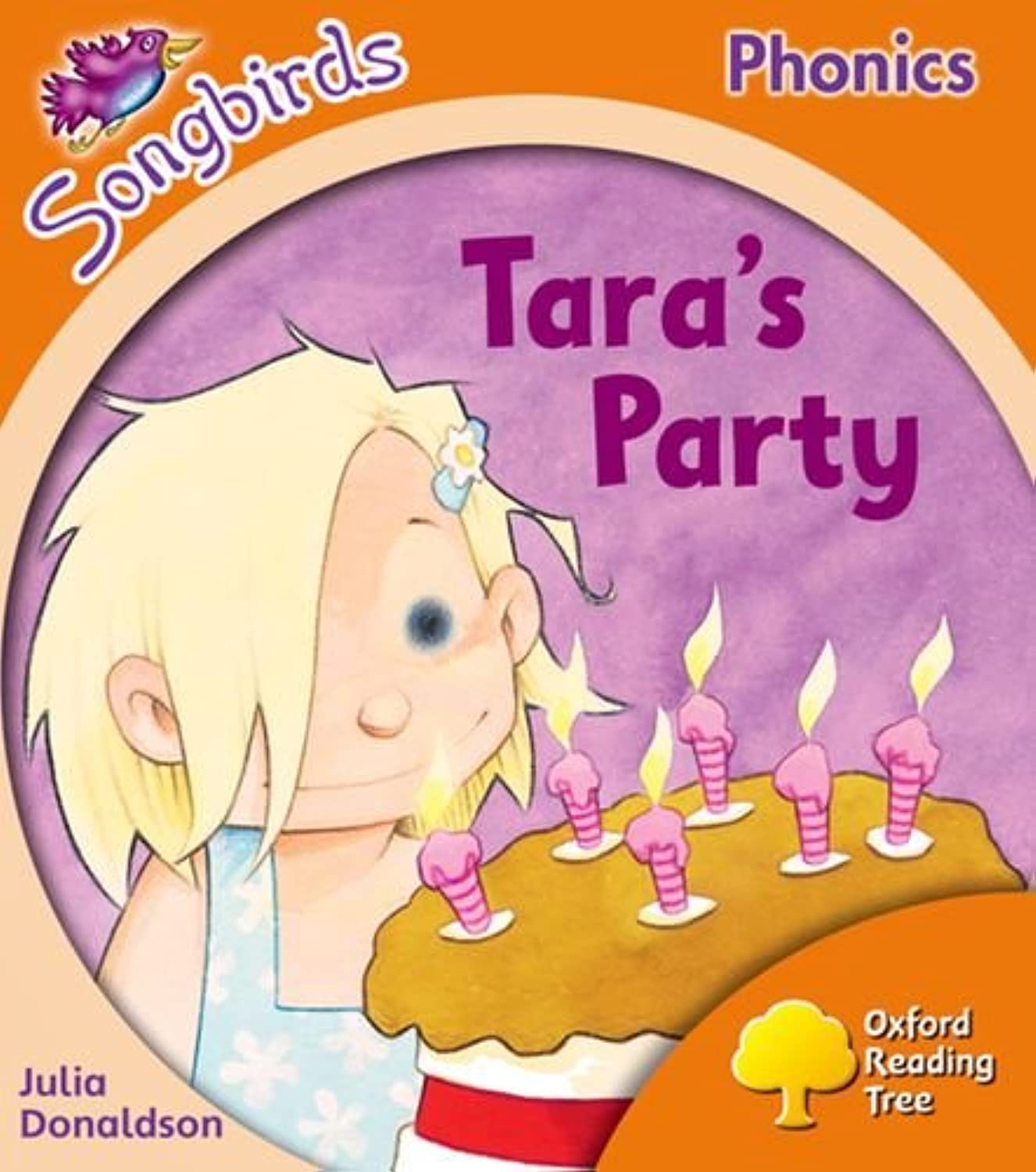Oxford Reading Tree Songbirds Phonics: Level 6: Tara's Party Foreign Languages ​​& Dictionaries