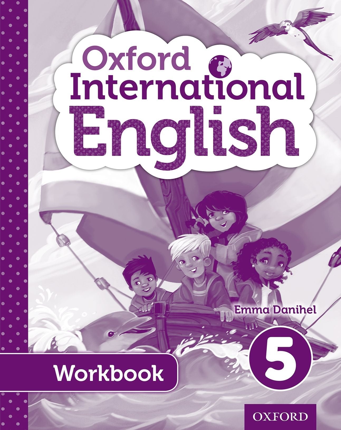 Oxford International Primary English Student Workbook 5 (PYP oxford international primary english) Foreign Languages ​​& Dictionaries