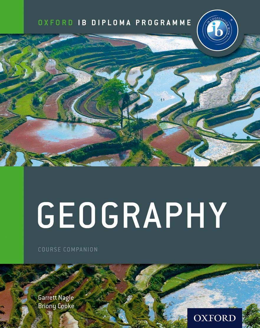 Geography: Course Companion (Oxford IB Diploma Programme) Geology & Geography