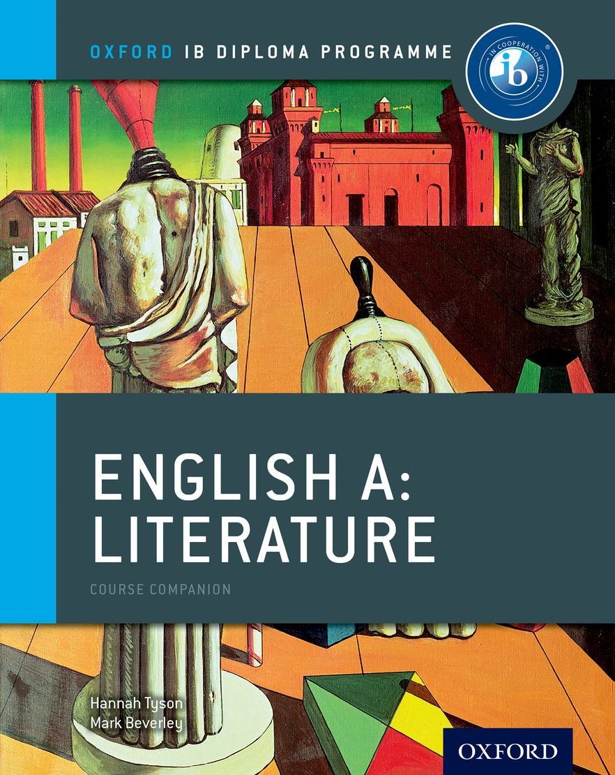 English A: Literature: Course Companion (Oxford Ib Diploma Programme) Professional & Reference Books