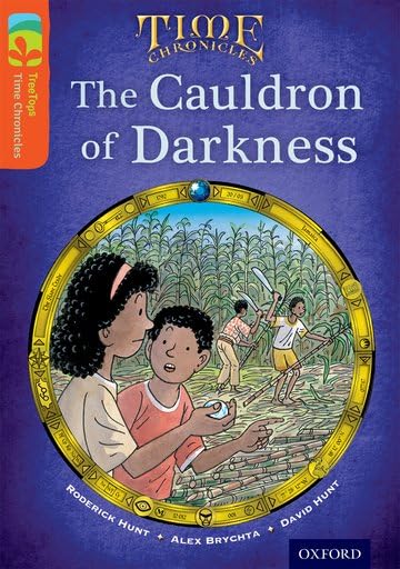 Oxford Reading Tree TreeTops Time Chronicles: Level 13: The Cauldron Of Darkness Foreign Languages ​​& Dictionaries