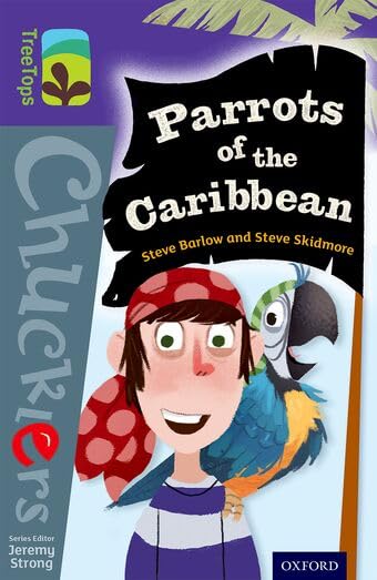 Oxford Reading Tree TreeTops Chucklers: Level 11: Parrots of the Caribbean Foreign Languages ​​& Dictionaries