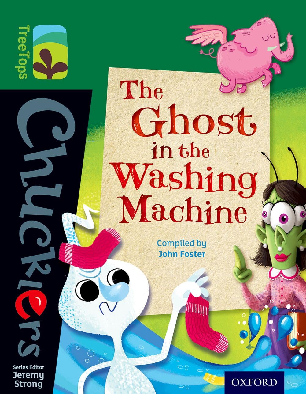 Oxford Reading Tree TreeTops Chucklers: Level 12: The Ghost in the Washing Machine Foreign Languages ​​& Dictionaries