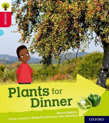 Oxford Reading Tree Explore with Biff, Chip and Kipper: Oxford Level 4: Plants for Dinner Children’s & Young Adult Books