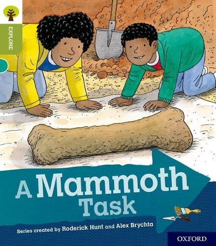 Oxford Reading Tree Explore with Biff, Chip and Kipper: Oxford Level 7: A Mammoth Task Novels & Short Stories