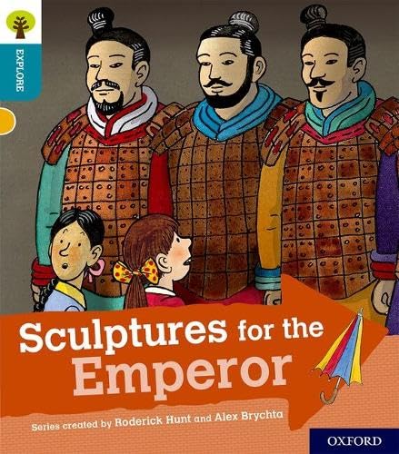 Oxford Reading Tree Explore with Biff, Chip and Kipper: Oxford Level 9: Sculptures for the Emperor Novels & Short Stories