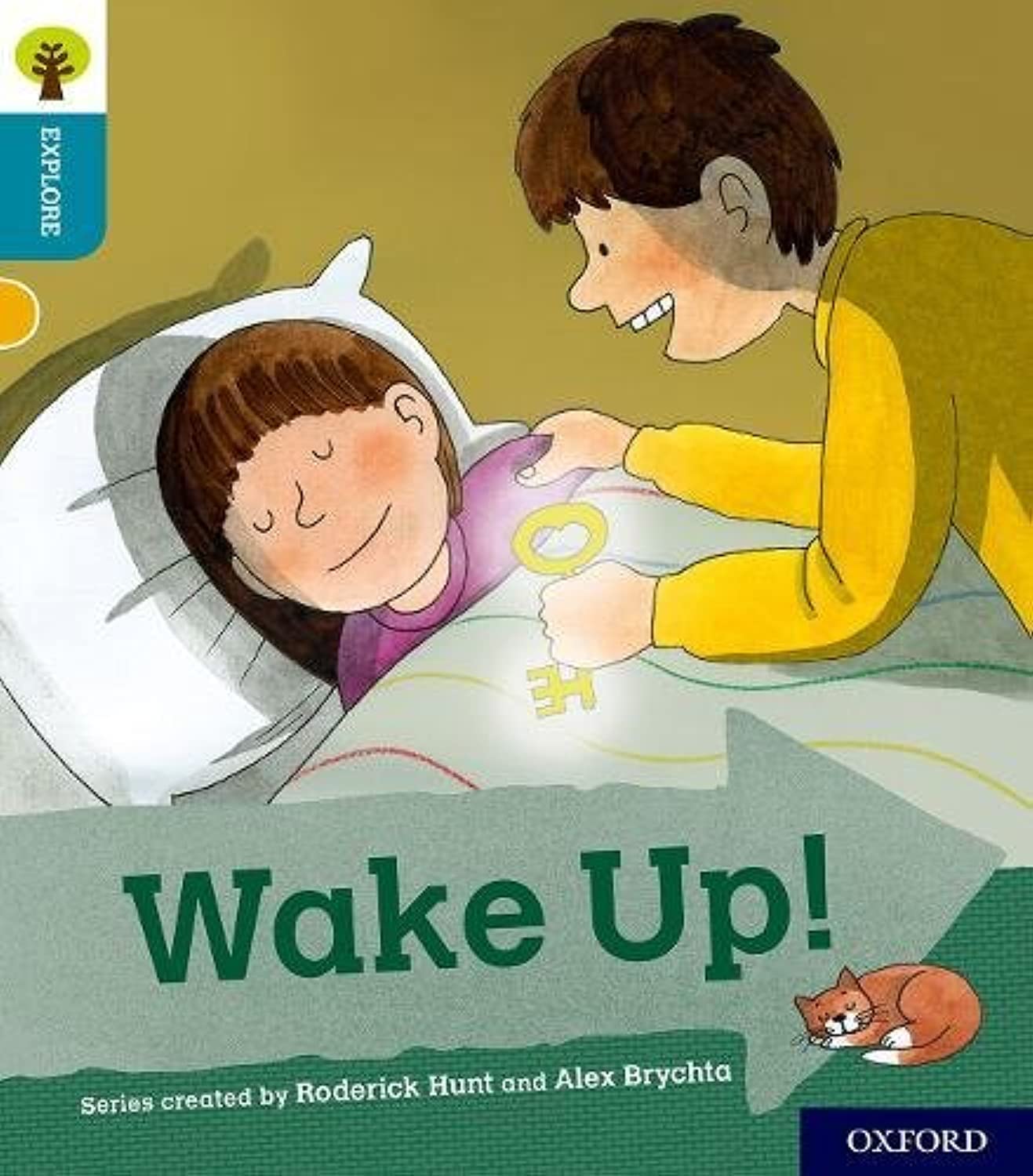 Oxford Reading Tree Explore with Biff, Chip and Kipper: Oxford Level 9: Wake Up! Novels & Short Stories