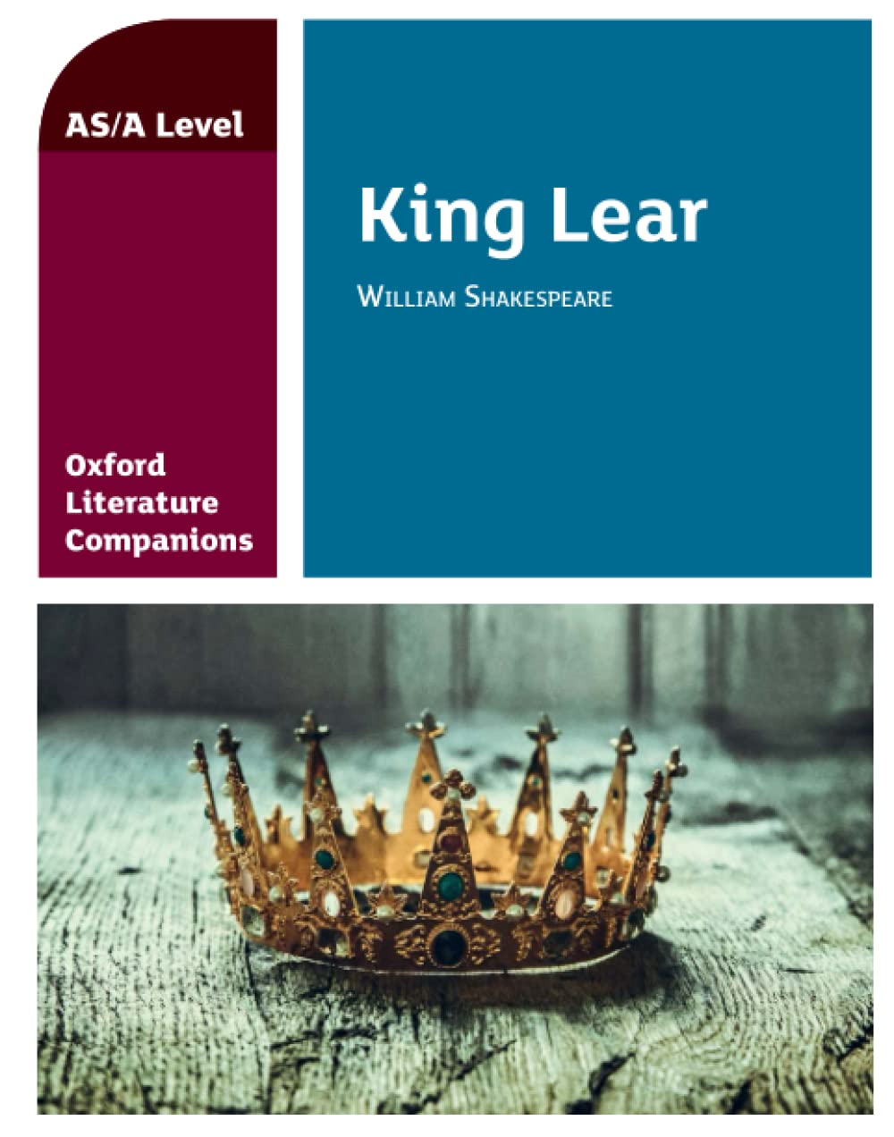 Oxford Literature Companions: King Lear: Get Revision with Results Contemporary literature