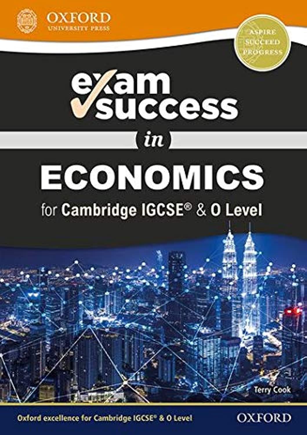 Complete Economics for Cambridge Igcse and O Level Revision Guide 3rd Edition book