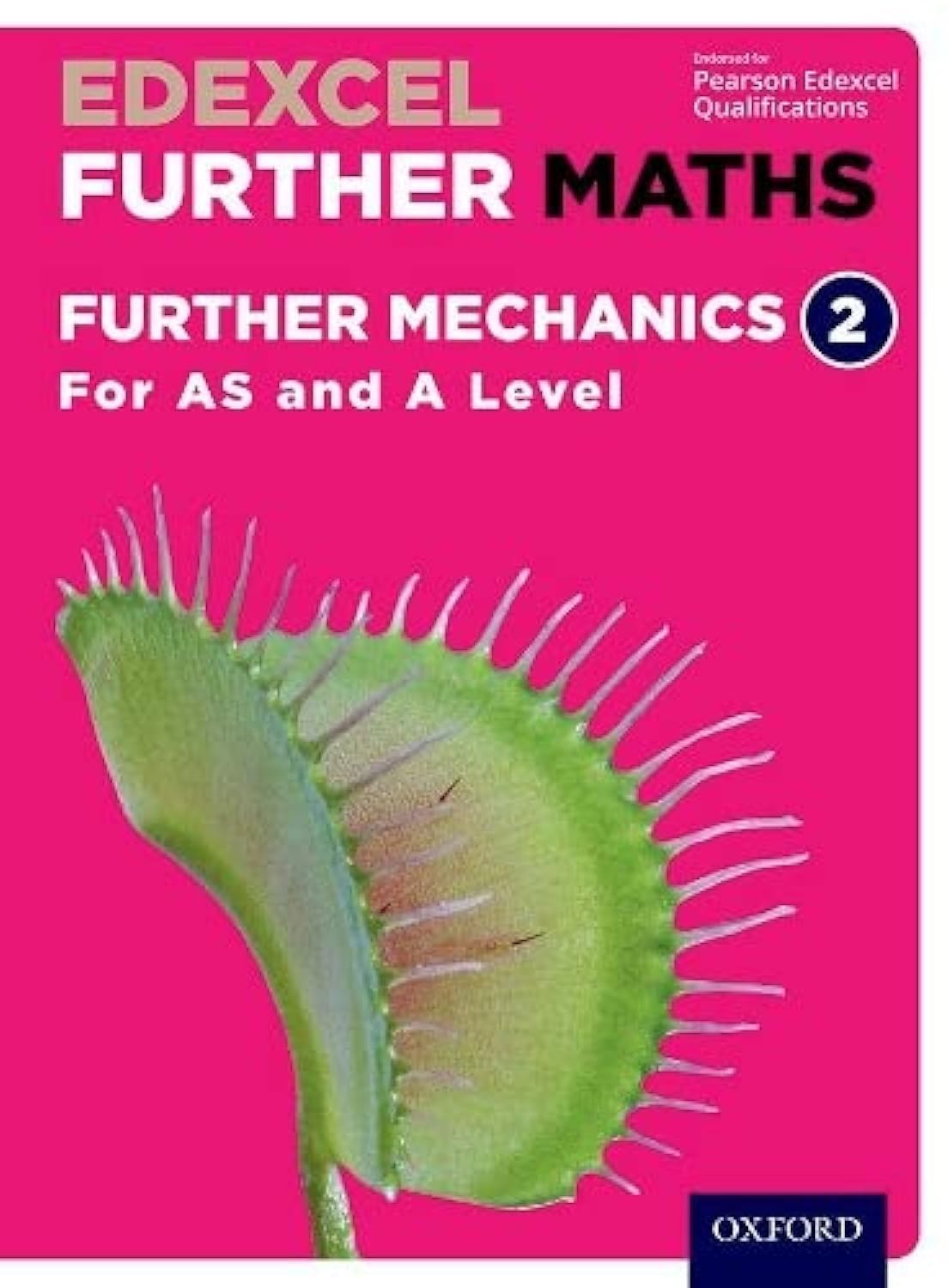 Edexcel Further Maths: Further Mechanics 2 Student Book (AS and A Level) Mathematics