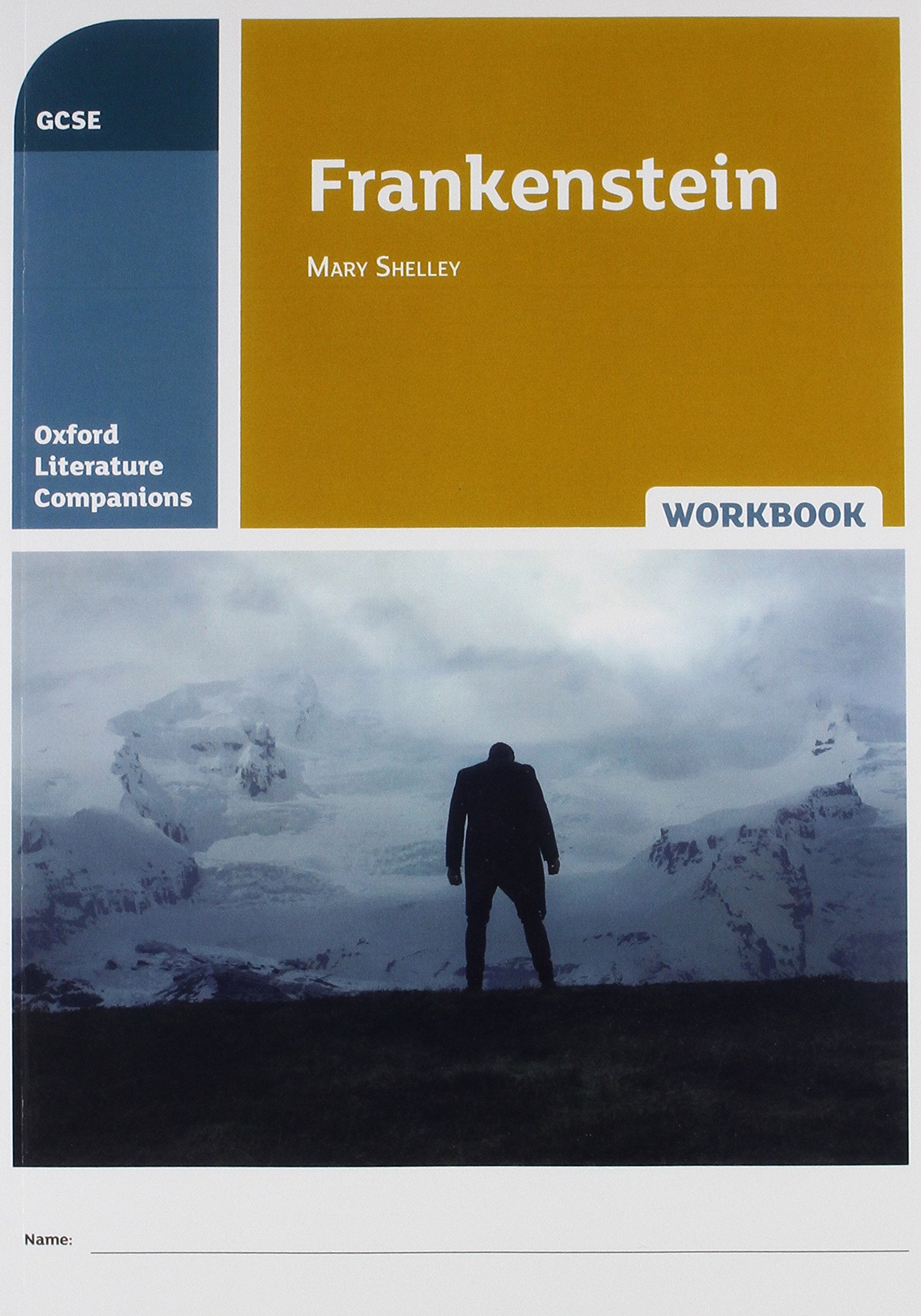 Oxford Literature Companions: Frankenstein Workbook: Get Revision with Results Novels & Short Stories