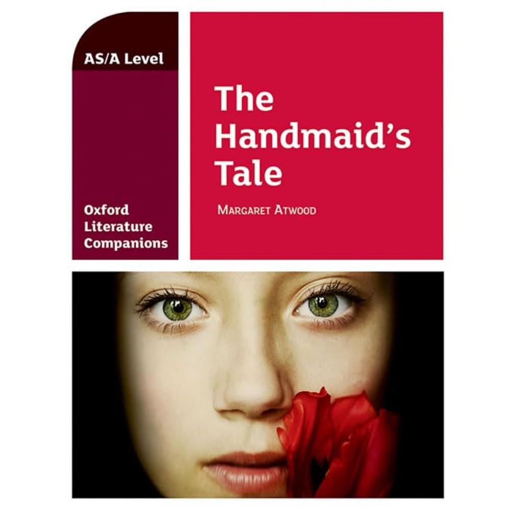 Oxford Literature Companions: The Handmaid's Tale Contemporary literature